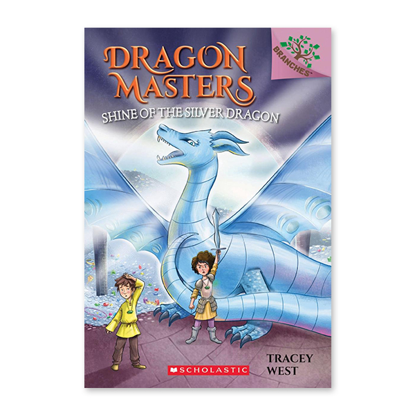 Dragon Masters #11:Shine of the Silver Dragon (A Branches Book)